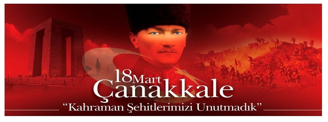 18 MART ANAKKALE ZAFER KUTLU OLSUN/YNETM