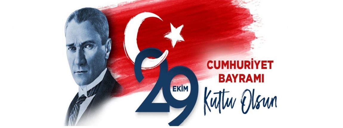 29 EKM CUMHURYET BAYRAMIMIZ KUTLU OLSUN / YNETM KURULU