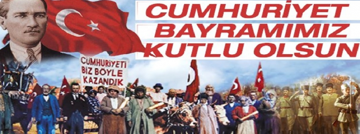 29 EKM CUMHURYET BAYRAMIMIZ KUTLU OLSUN / YNETM KURULU.