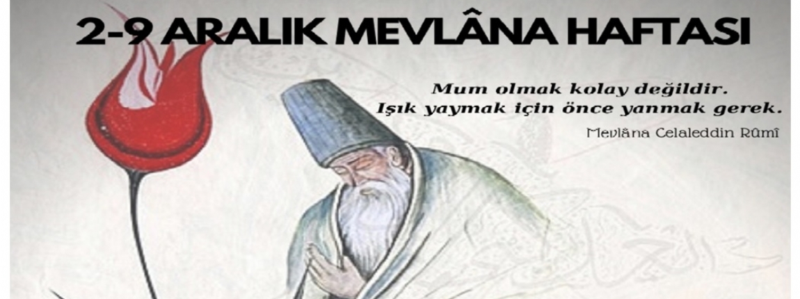 MEVLANA HAFTASI